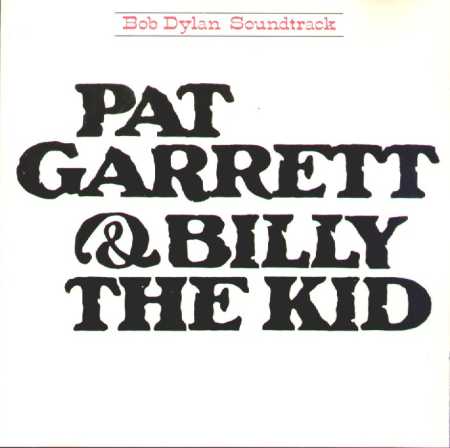 billy the kid movie. Pat Garrett and Billy the Kid